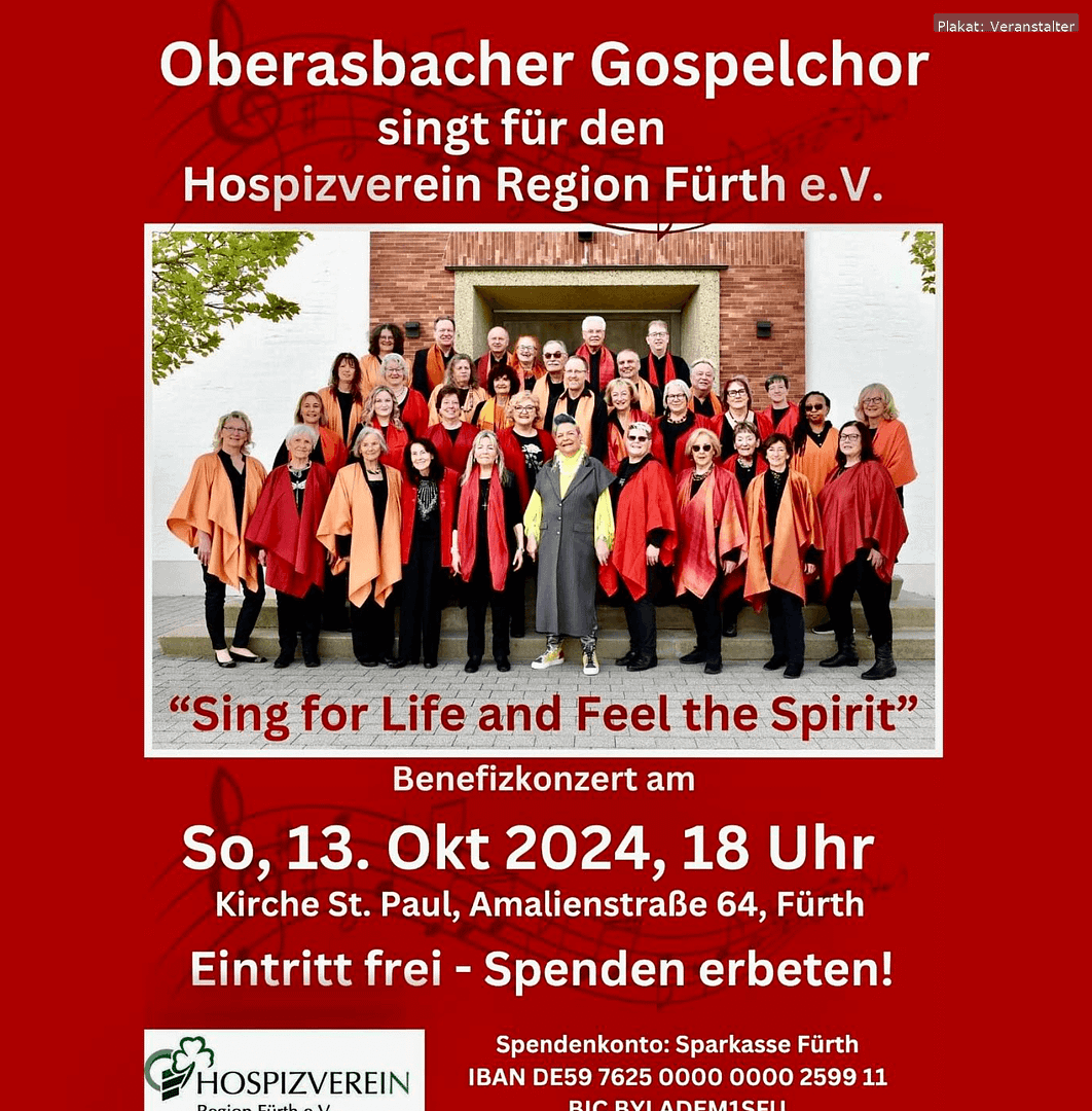 Der Oberasbacher Gospelchor singt am 13. Oktober 2024 in der St. Paul Kirche Fürth zugunsten des Hospizvereins Region Fürth e.V.